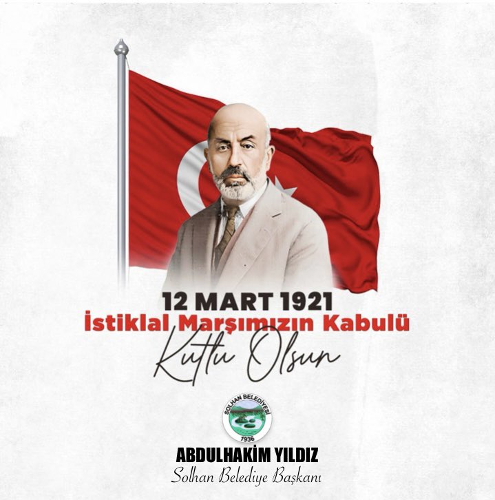 İstiklal Marşı’nın kabulünün yıl dönümünde başta Mehmet Akif Ersoy olmak üzere, bağımsızlığımız uğruna mücadele eden tüm kahramanlarımızı rahmet, minnet ve saygıyla anıyorum. “Allah bu millete bir daha İstiklal Marşı yazdırmasın.”