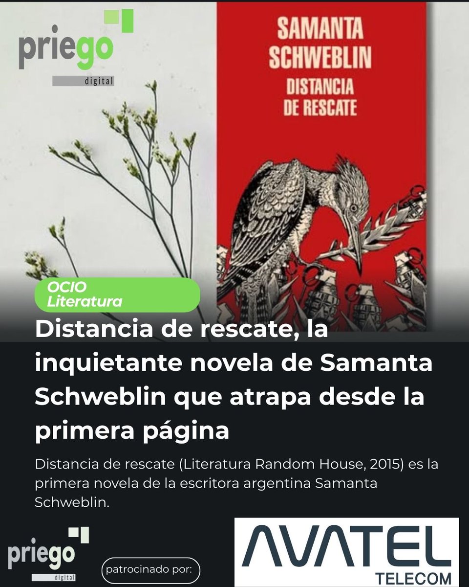 Distancia de rescate, la inquietante novela de Samanta Schweblin que atrapa desde la primera página
👉priegodigital.es/noticia/15804-…

#literatura #librosrecomendados #culturaliteraria #noticiasdepriego