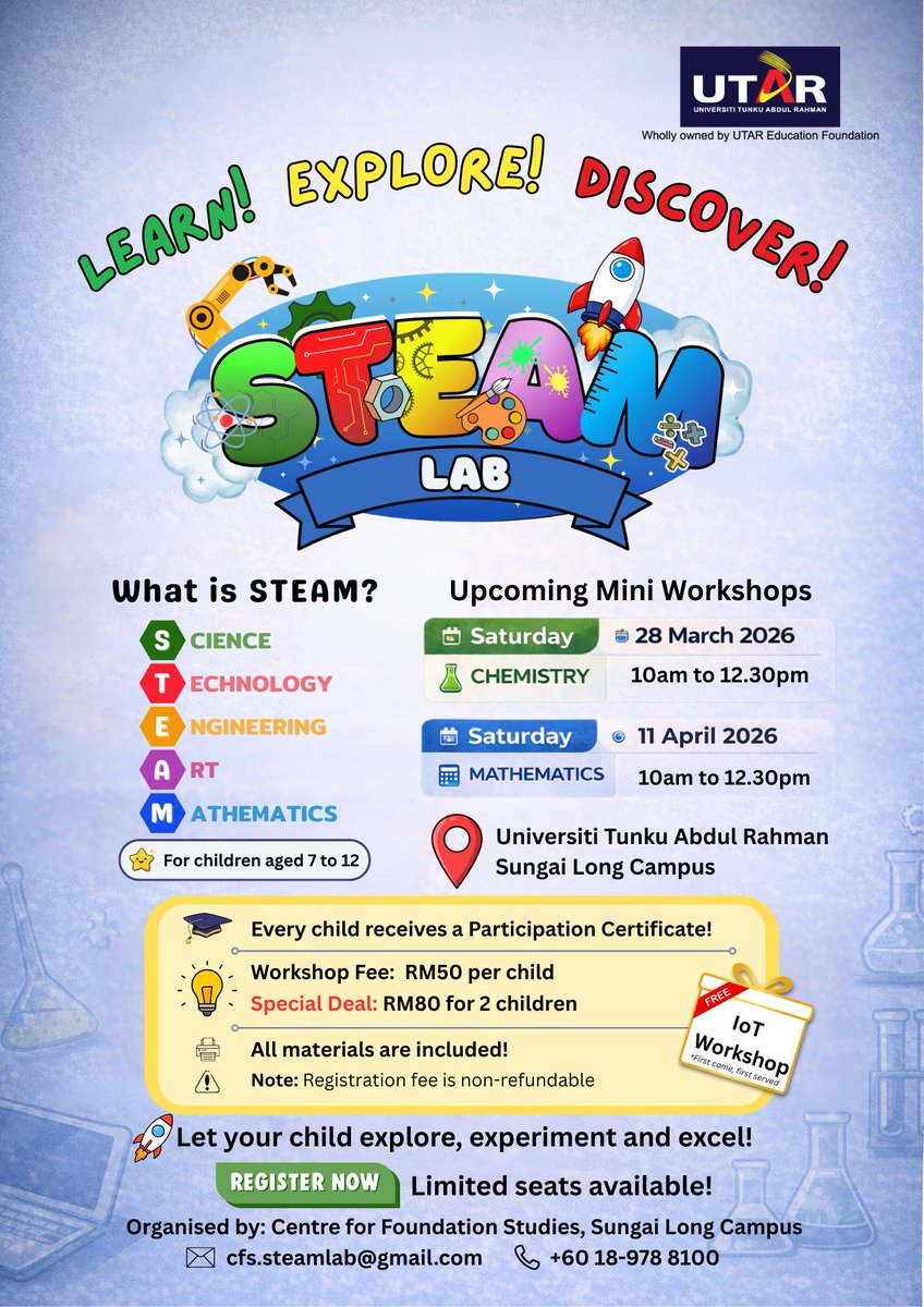 UTARnet's tweet image. 🚀 UTAR STEAM Lab: Kids Workshops (Aged 7~12) 🧪📐

Turn "I'm bored" into "Aha!" at UTAR Sungai Long campus — brought to you by UTAR Centre for Foundation Studies-SL.

#UTAR #UTARSteamLab #KidsWorkshop #ScienceIsFun #STEAMEducation #STEMforKids #Chemistry #Mathematics