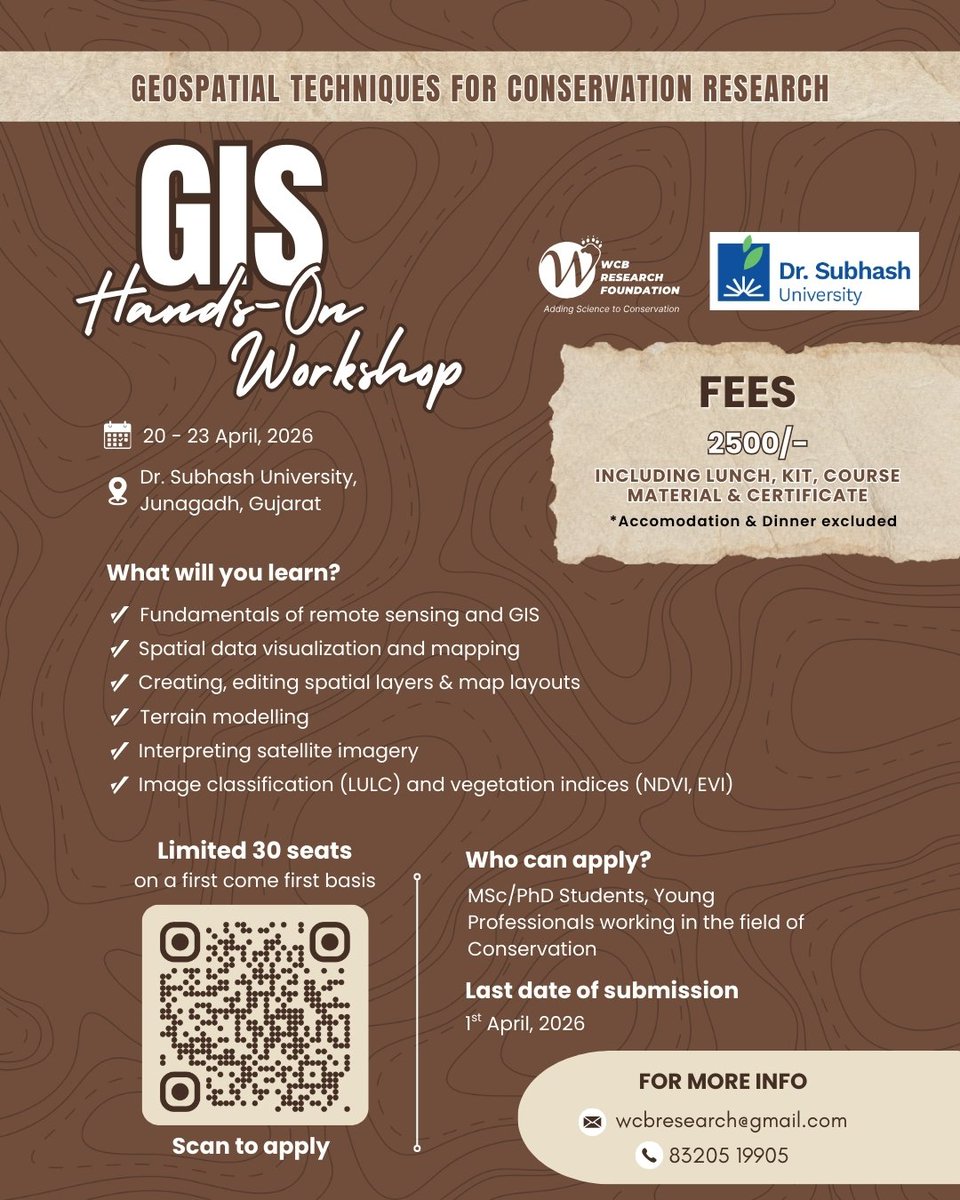 WcbResearch's tweet photo. Join our GIS Hands-On Workshop and gain practical skills in remote sensing, spatial mapping, and satellite data interpretation.

- 20–23 April 2026
- Dr. Subhash University, Junagadh
Limited seats available — register now!

#GISWorkshop #RemoteSensing #ConservationResearch https://t.co/rJJETThl9D