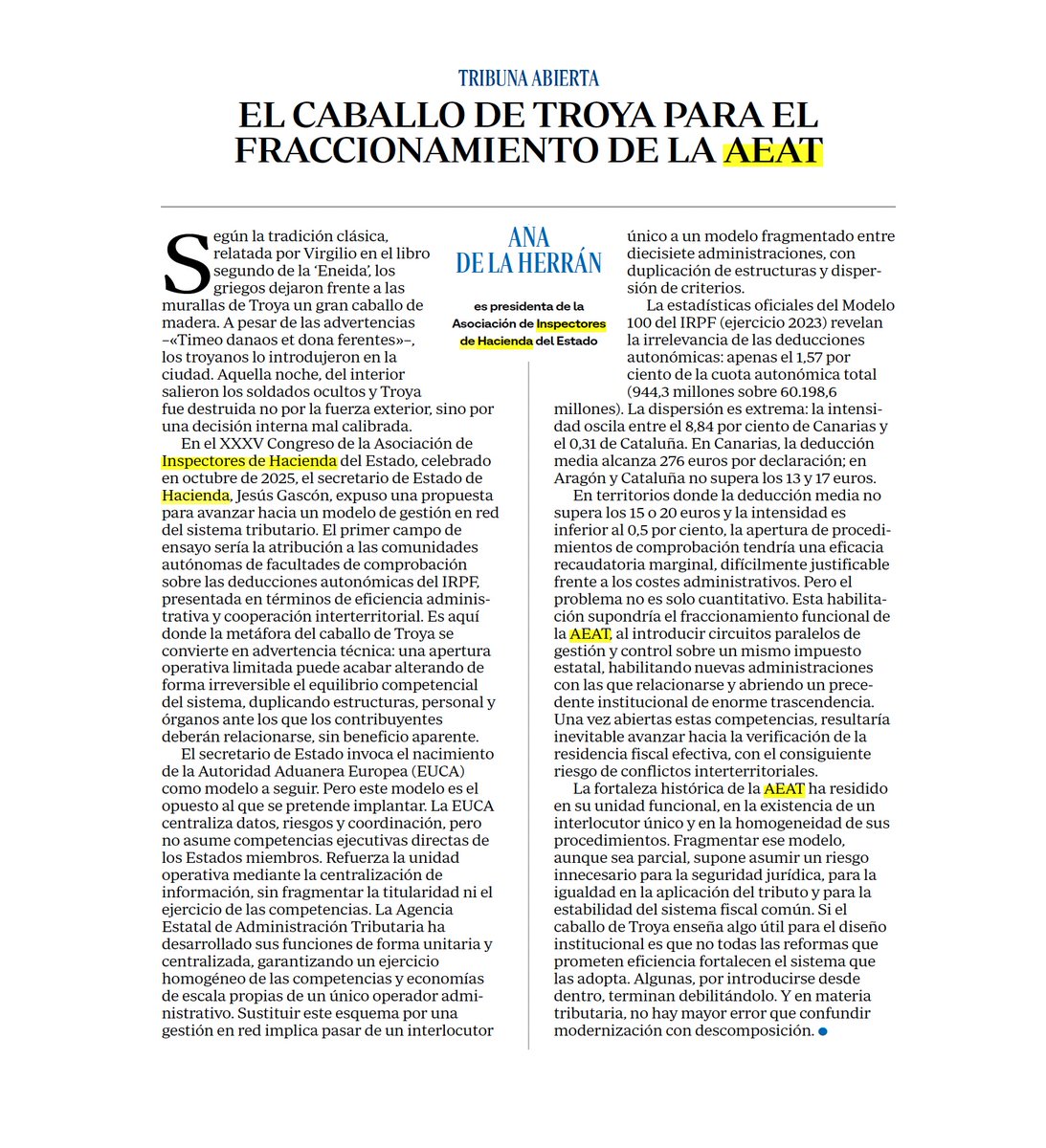 Inspectores_IHE's tweet photo. ✍️ «EL CABALLO DE TROYA PARA EL FRACCIONAMIENTO DE LA AEAT» , de @AnadelaHerrn1  en @abc_es 

🗣️La fortaleza histórica de la AEAT ha residido en su unidad funcional, en la existencia de un interlocutor único y en la homogeneidad de sus procedimientos. 
https://t.co/iaeUtb7r25 https://t.co/HyPcv8g9Vr