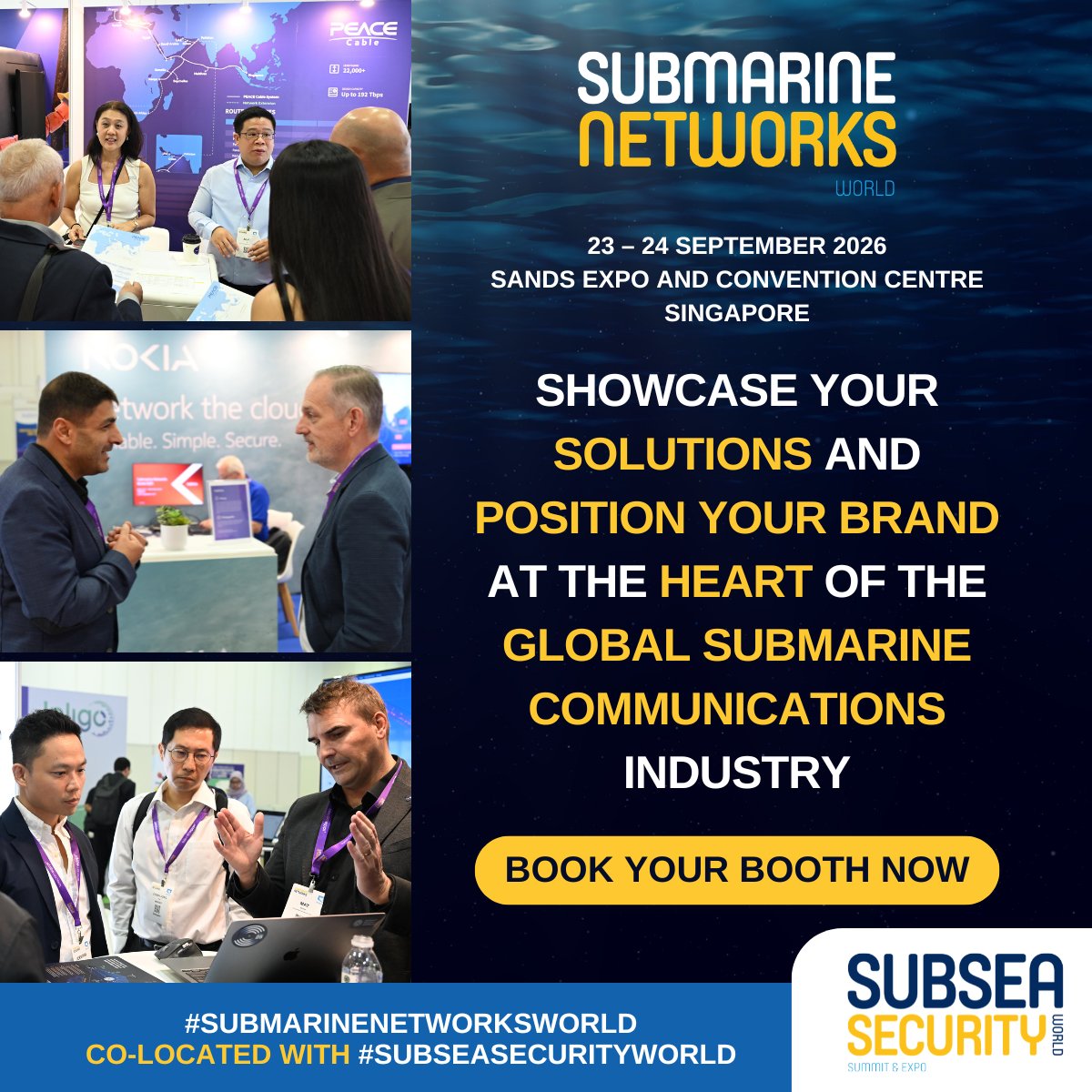 SubNetsWorld's tweet photo. Extra booths just released at #SubmarineNetworksWorld 2026!

Now’s your chance to showcase solutions, connect with 1,000+ senior subsea decision-makers &amp; stand out.

Get involved now: https://t.co/d5JTfbFORk 

📅 23–24 Sep 2026
📍 Singapore

#SubseaCable #SNW2026 https://t.co/D3iUt3kH0o