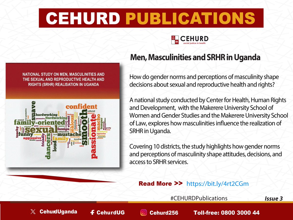 cehurduganda's tweet photo. 𝗠𝗲𝗻, 𝗠𝗮𝘀𝗰𝘂𝗹𝗶𝗻𝗶𝘁𝗶𝗲𝘀 𝗮𝗻𝗱 𝗦𝗥𝗛𝗥 𝗶𝗻 𝗨𝗴𝗮𝗻𝗱𝗮

𝘏𝘰𝘸 𝘥𝘰 𝘨𝘦𝘯𝘥𝘦𝘳 𝘯𝘰𝘳𝘮𝘴 𝘢𝘯𝘥 𝘱𝘦𝘳𝘤𝘦𝘱𝘵𝘪𝘰𝘯𝘴 𝘰𝘧 𝘮𝘢𝘴𝘤𝘶𝘭𝘪𝘯𝘪𝘵𝘺 𝘪𝘯𝘧𝘭𝘶𝘦𝘯𝘤𝘦 𝘥𝘦𝘤𝘪𝘴𝘪𝘰𝘯𝘴 𝘢𝘣𝘰𝘶𝘵 𝘴𝘦𝘹𝘶𝘢𝘭 𝘢𝘯𝘥 𝘳𝘦𝘱𝘳𝘰𝘥𝘶𝘤𝘵𝘪𝘷𝘦 𝘩𝘦𝘢𝘭𝘵𝘩 𝘢𝘯𝘥 𝘳𝘪𝘨𝘩𝘵𝘴?

A national study conducted by CEHURD, with @MakerereIGDS and the @Makerere University School of Law, explores how masculinities influence the realization of sexual and reproductive health and rights in Uganda.

Covering 10 districts, the study highlights how gender norms and perceptions of masculinity shape attitudes, decisions, and access to SRHR services.

Read More:  https://t.co/9D4YEV9iP6  

#CEHURDPublications          #Issue3