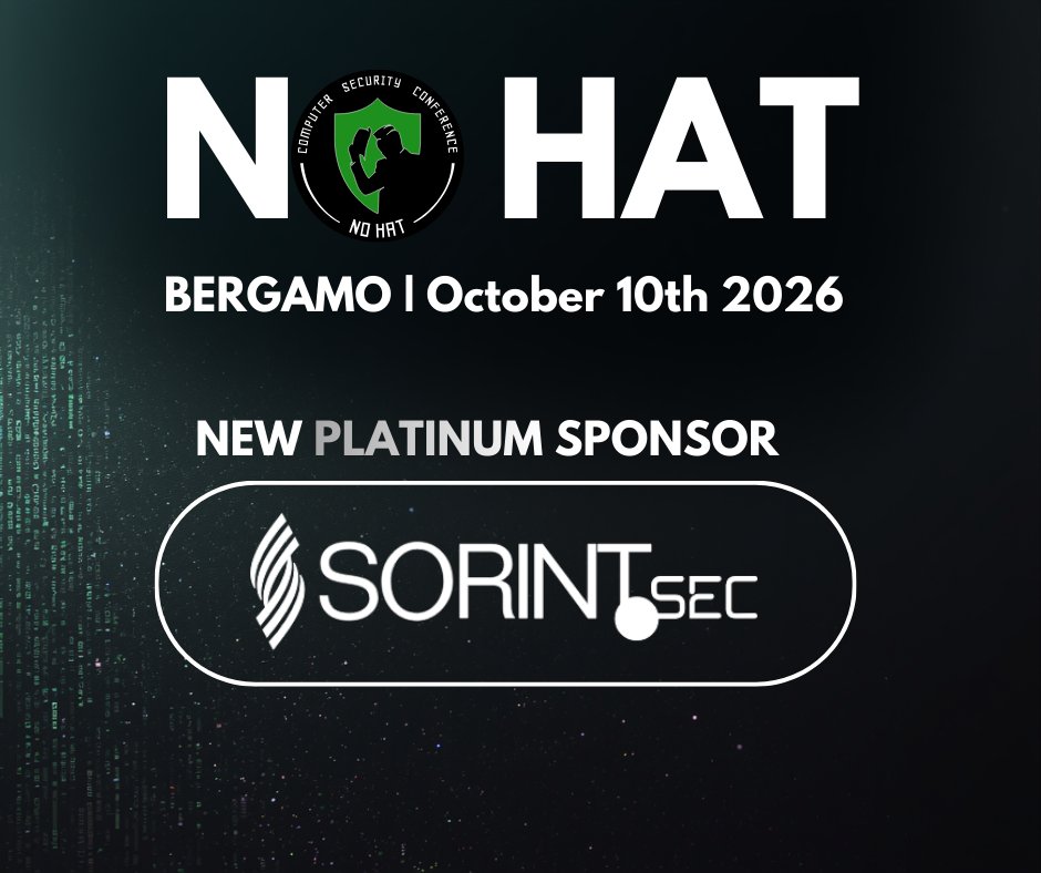 nohatcon's tweet photo. New Partner Unlocked: Sorint.SEC is Powering #NoHat2026! 👾   

We’re thrilled to welcome https://t.co/8w5BXGe3wV as a 💎Platinum Sponsor 💎 

Want to join the project?  
📧info@hacklabg.net  
🔗https://t.co/ekwVlTi0X3

#CyberSecurity #InfoSec #Sponsorship https://t.co/sG0em5NVEz