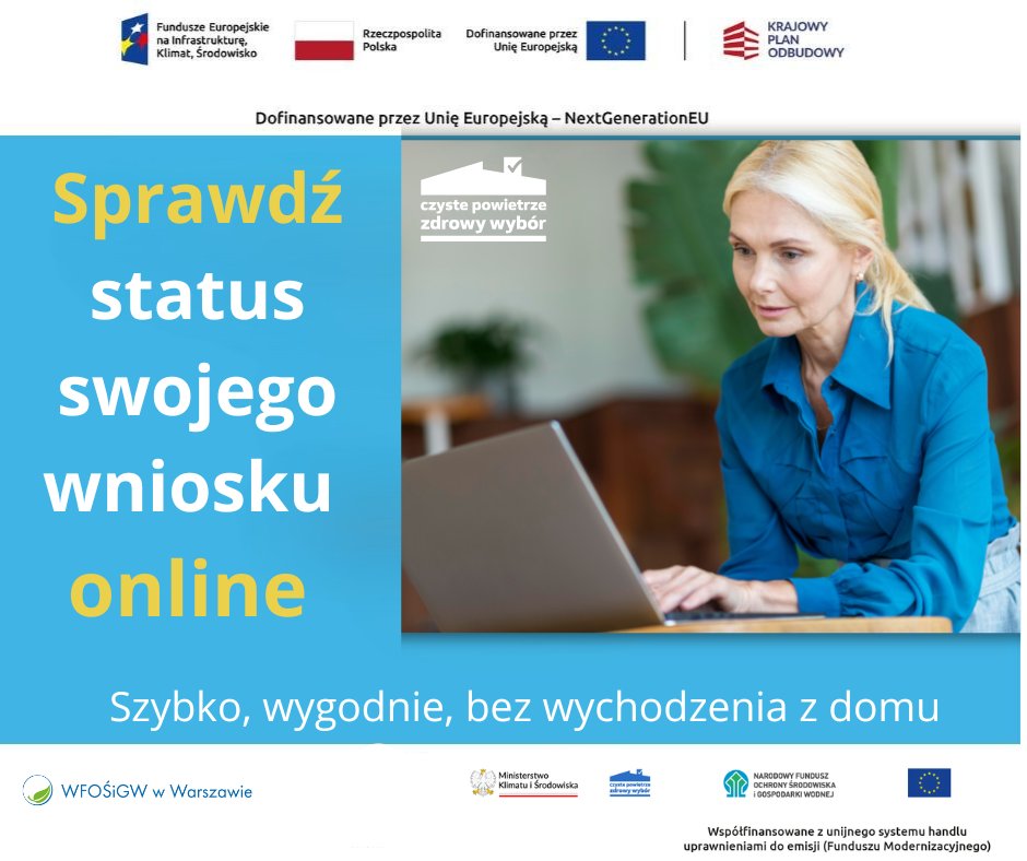 WfosigwW's tweet photo. Na naszej stronie internetowej jest już możliwe sprawdzanie aktualnych statusów wniosków złożonych w programie „Czyste Powietrze”. Dzięki temu w prosty sposób Beneficjenci mogą dowiedzieć się, na jakim etapie znajduje się ich sprawa. https://t.co/y8acdmXW2h