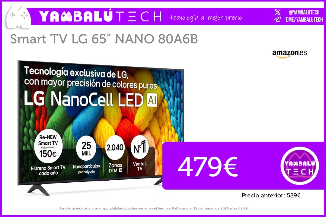 YambaluTech's tweet photo. Smart TV LG 65" NANO 80A6B

✅ Oferta: 479€ 
❌ Antes: 529€

🛒 Comprar en Amazon: https://t.co/cV5Z7KbjQE https://t.co/0us03IcagC