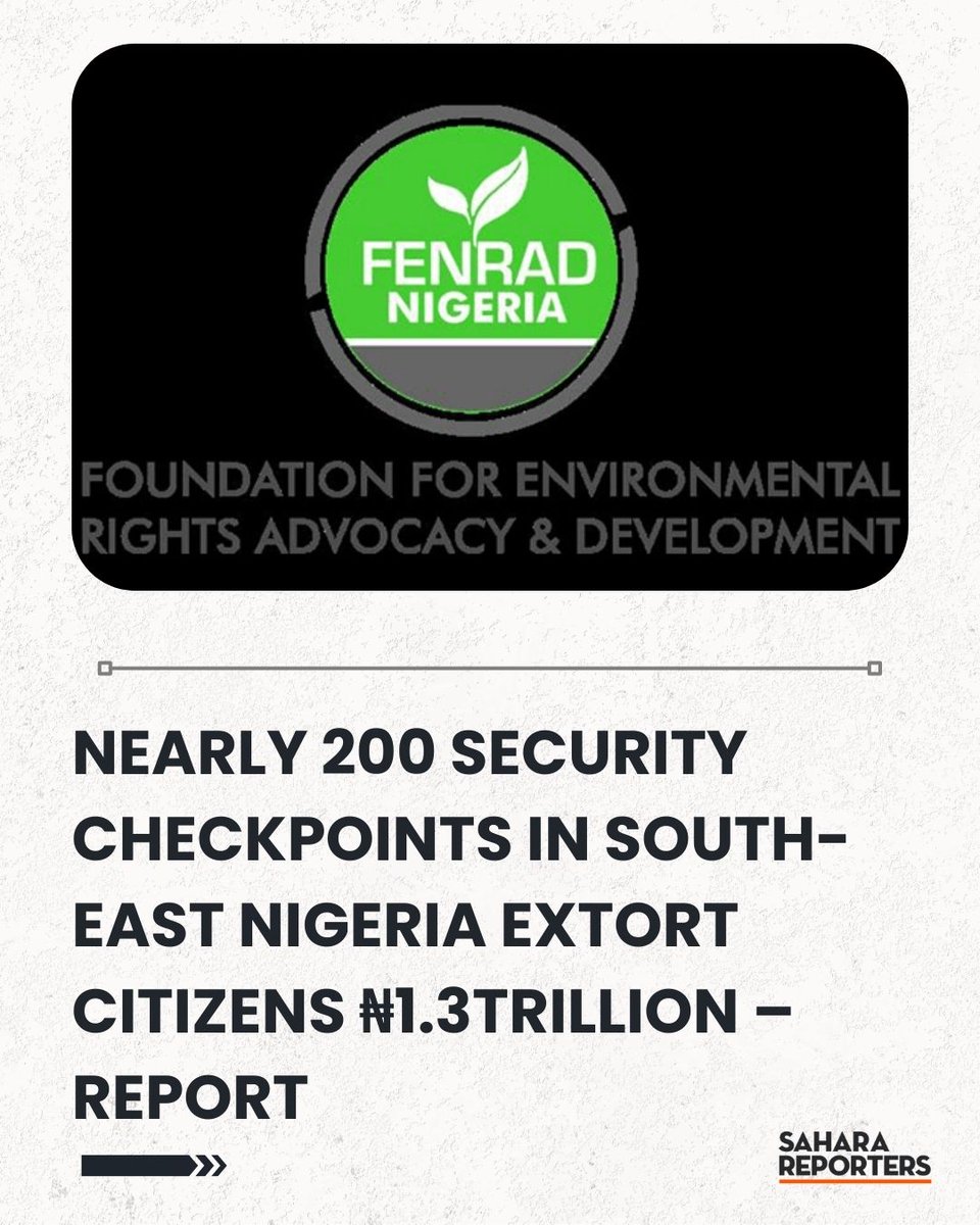 Nearly 200 Security Checkpoints In South-East Nigeria Extort Citizens ₦1.3Trillion –Report | Sahara Reporters bit.ly/4bteEK6