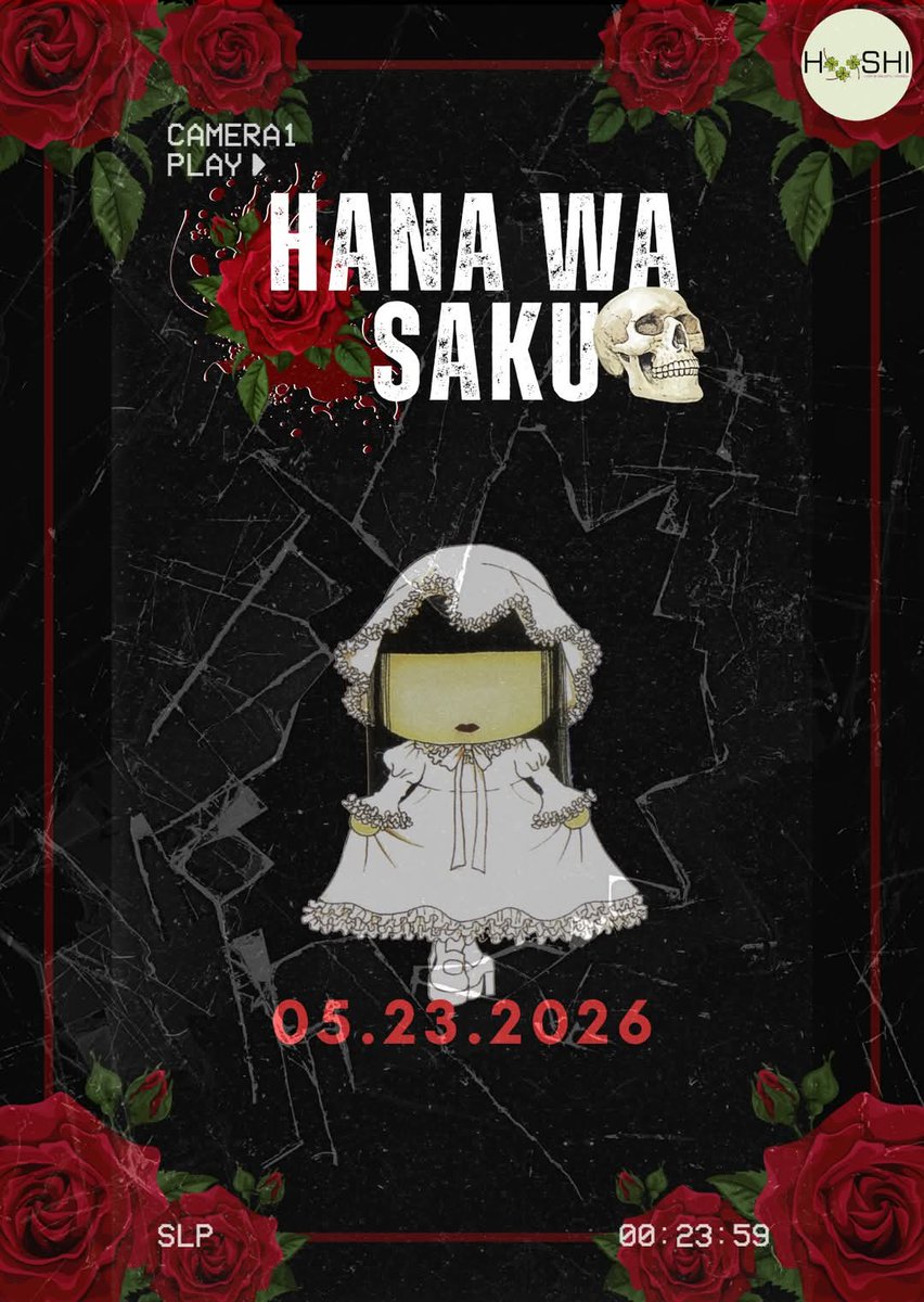 CloverHoshi09's tweet photo. 💀 Clover Hoshi presents
 HANA WA SAKU ִֶָ𓂃 ࣪˖ ִִֶֶָ🥀་༘࿐

💀 05 . 23 . 2026 https://t.co/xYeJWosY7j