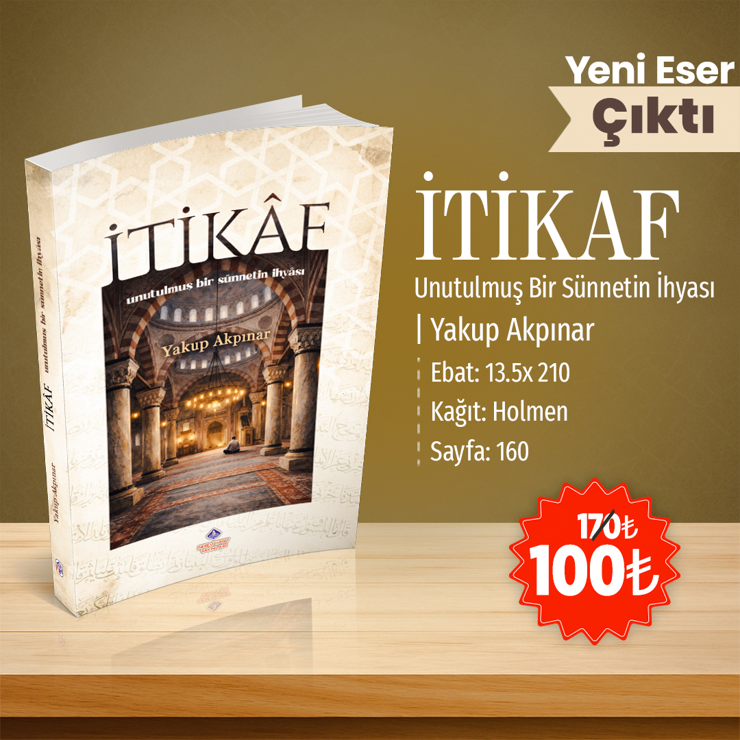 NebeviHayatYay's tweet photo. İtikâfın anlamını ve pratikte nasıl uygulanacağını açıklayan rehber niteliğinde bir eser. https://t.co/h958MRd0NJ adresinden veya 05436544663 numaralı Whatsapp hattından sipariş oluşturabilirsiniz. https://t.co/iVDWAHLCx8