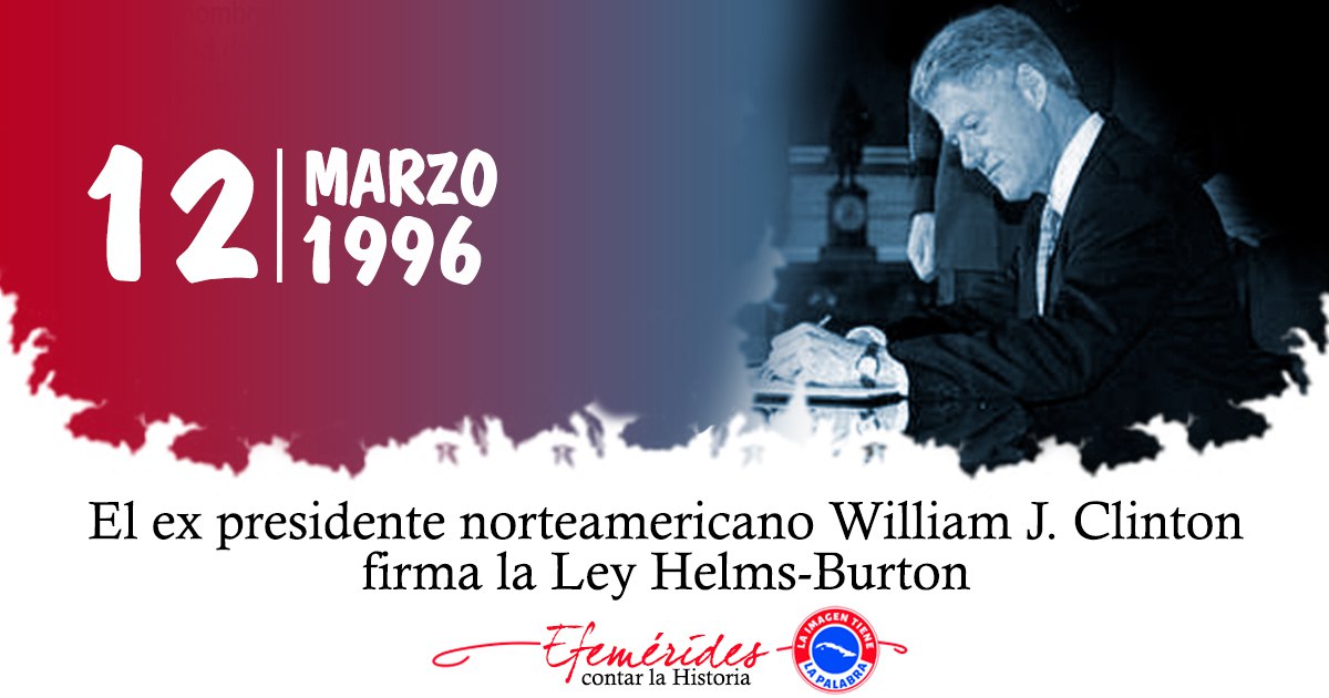 ComercioFlorida's tweet photo. El 12 de marzo de 1996, William Clinton firmó la Ley Helms-Burton. Este mecanismo no solo ataca a #Cuba, sino que pretende dictar pautas al resto del mundo, ignorando la legalidad global. ¡Es hora de poner fin a esta hostilidad! 🚫
​#TumbaElBloqueo #LeyHelmsBurton #Cuba https://t.co/eMLKmowAbO