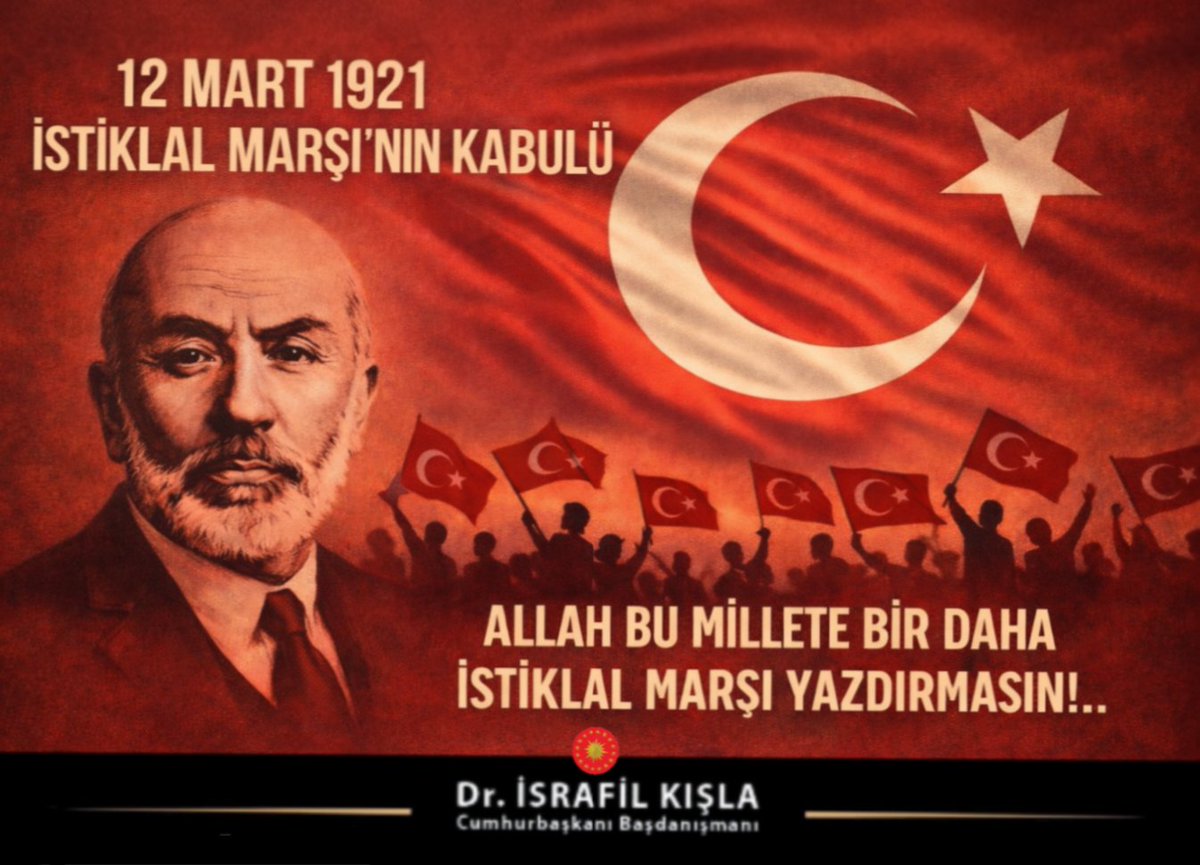"Allah bu millete bir daha İstiklal Marşı yazdırmasın."

​İstiklal Marşı'mızın kabulünün 105. yılında, Millî Şairimiz Mehmet Akif Ersoy'u ve vatan uğruna canlarını feda eden tüm aziz şehitlerimizi rahmetle ve minnetle yâd ediyorum.