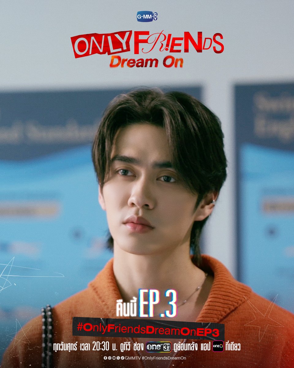 GMMTV's tweet photo. คืนนี้ #OnlyFriendsDreamOn EP.3
เตรียมรื้อฟื้นความหลัง🤫

"ONLY FRIENDS : DREAM ON" 🎭
ทุกวันศุกร์ เวลา 20:30 น. ดูทีวี ช่องวัน31
ดูย้อนหลัง แอป oneD ที่เดียว เวลา 21:30 น.
#GMMTV 
@tnbau1 @besevboom https://t.co/GuniDExTk8