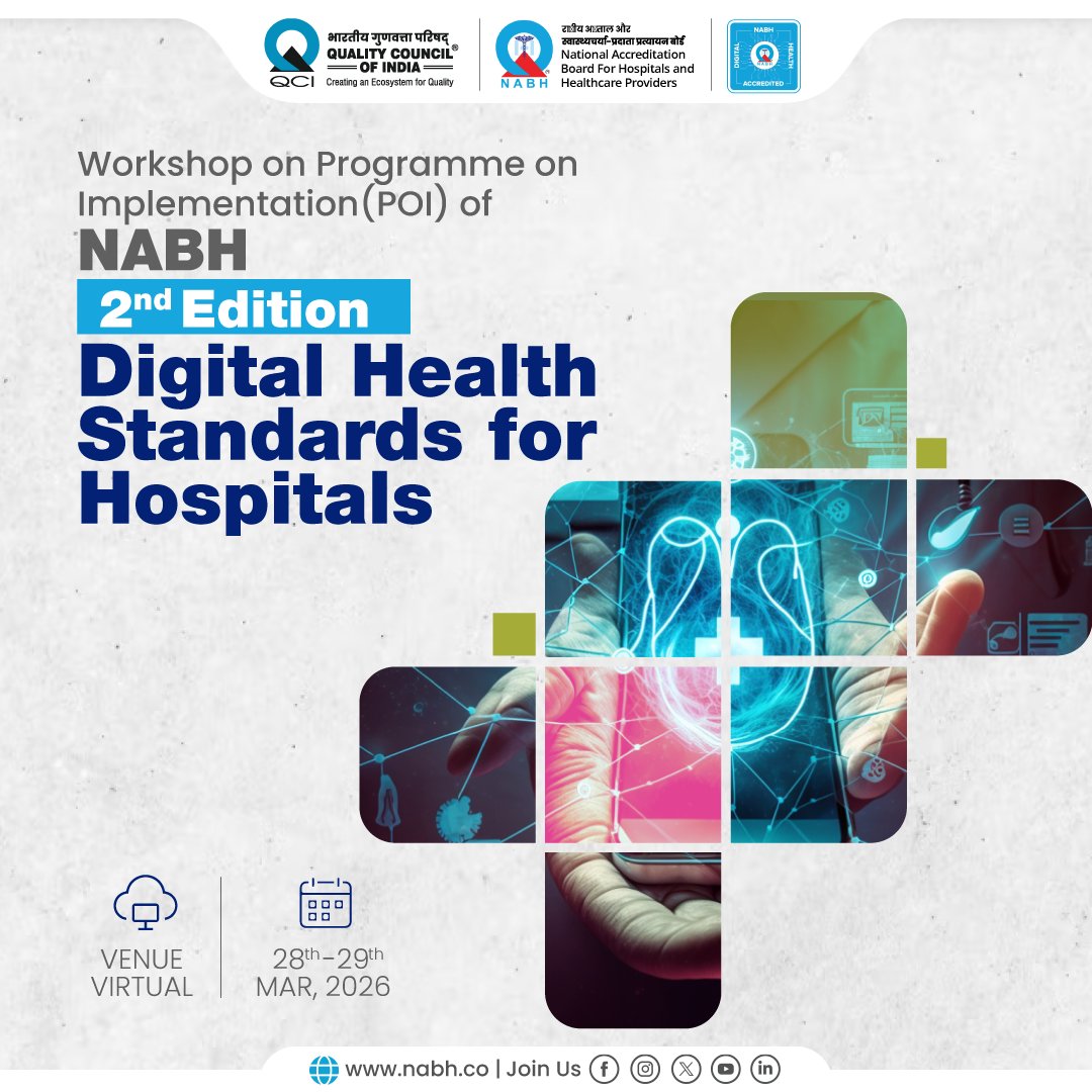 NABH_QCI's tweet image. Be part of the upcoming NABH Workshop on Programme on Implementation (#PoI) of #DigitalHealthStandards for Hospitals (2nd Edition).  

Gain hands-on understanding of implementing NABH Digital Health Standards to enhance #PatientSafety, streamline hospital information systems, and