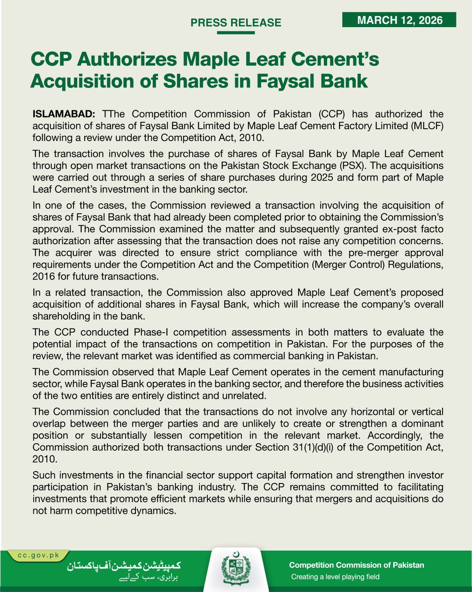 CCP_Pakistan's tweet photo. CCP has authorized the acquisition of shares of Faysal Bank Limited by Maple Leaf Cement Factory Limited  following a review under the Competition Act, 2010.

#CCP #CompetitionLaw #MergerControl #MergersAndAcquisitions #BankingSector #PakistanStockExchange #InvestmentInPakistan https://t.co/7Ex4ygGuht