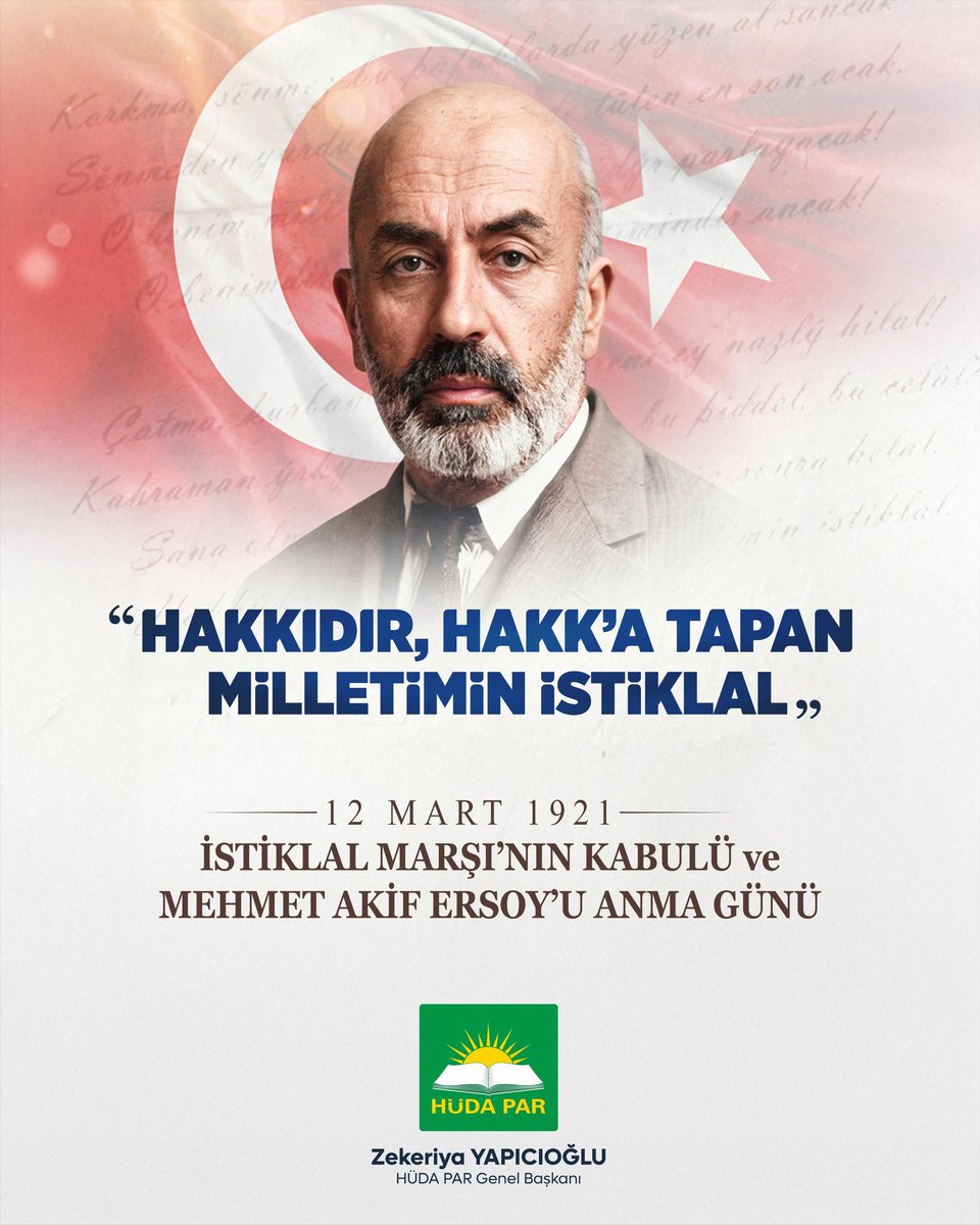 "Ruhumun senden, İlâhî, şudur ancak emeli:
Değmesin ma’bedimin göğsüne nâ-mahrem eli!
Bu ezanlar-ki şehâdetleri dînin temeli-
Ebedî yurdumun üstünde benim inlemeli."

İstiklal Marşı'nın kabulünün 105. yıldönümünde Mehmet Akif Ersoy'u rahmetle anıyorum.