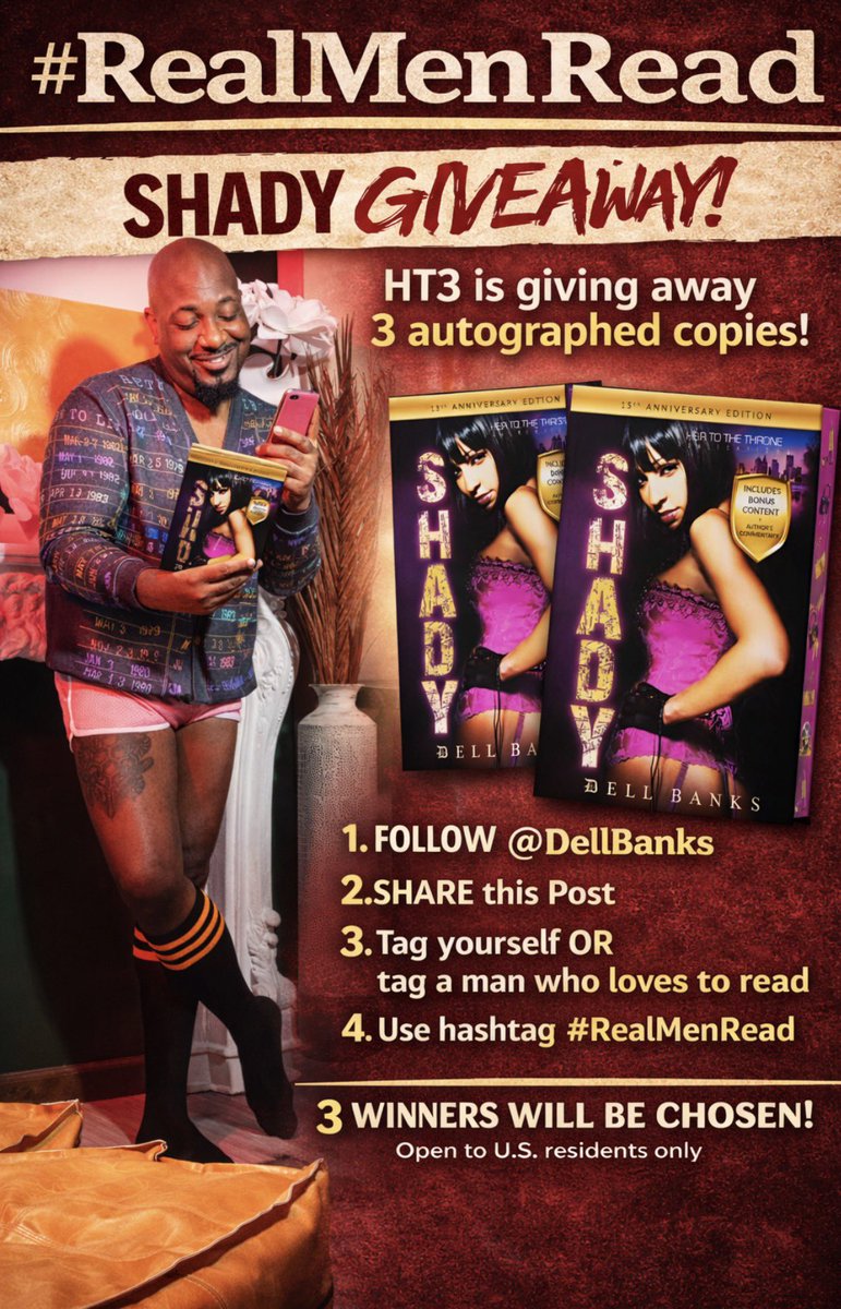 🚨 GIVEAWAY TIME 🚨

Real men read. And I’m giving away 3 autographed copies of SHADY: 15th Anniversary Edition to prove it. 📚🔥

Want one? Enter in 4 easy steps:

1️⃣ Follow <a href="/DellBanks/">Dell Banks</a>
2️⃣ Share this post
3️⃣ Tag yourself OR tag a man who loves to read
4️⃣ Use the hashtag
