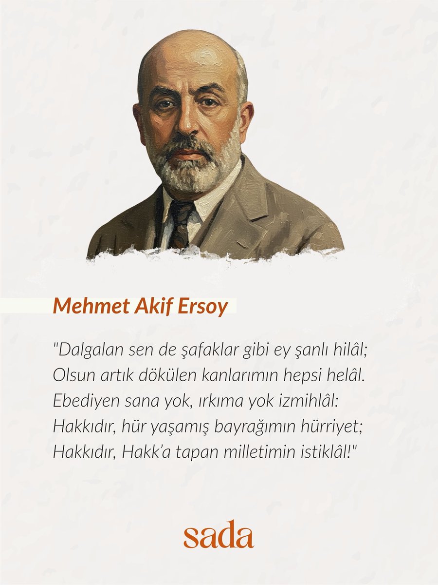 İstiklâl Şairimiz Mehmet Akif Ersoy'u rahmetle ve minnetle anıyoruz...

#sada #istiklalmarşı #mehmetakifersoy