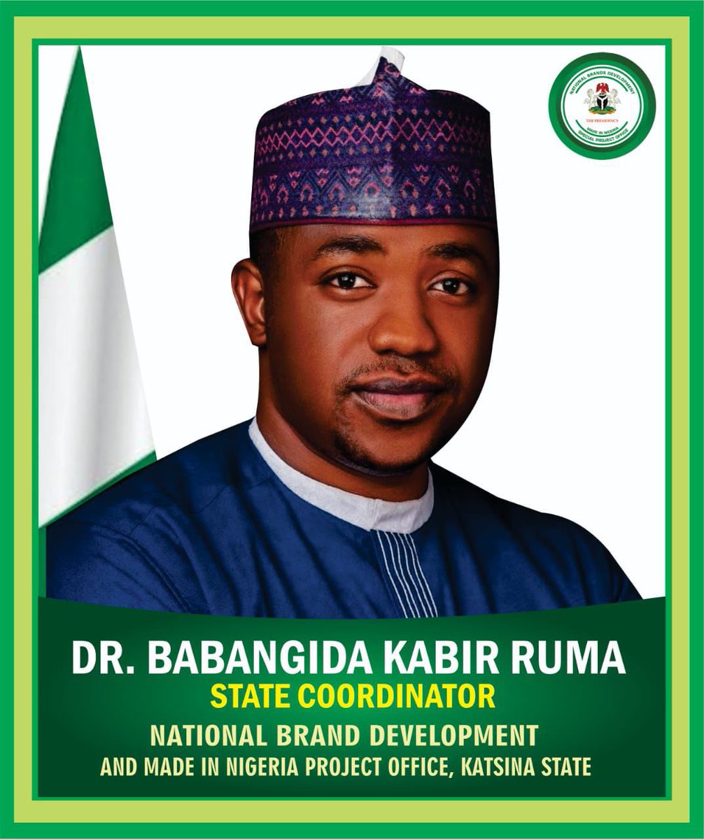 kasedaktsg's tweet photo. We are pleased to inform the public that the Director General of the Katsina State Enterprise Development Agency (KASEDA), Dr. @BabangidaRuma , has been appointed as the State Coordinator of the National Brand Development and Made in Nigeria Project Office for Katsina State. https://t.co/Dw2eTPS272
