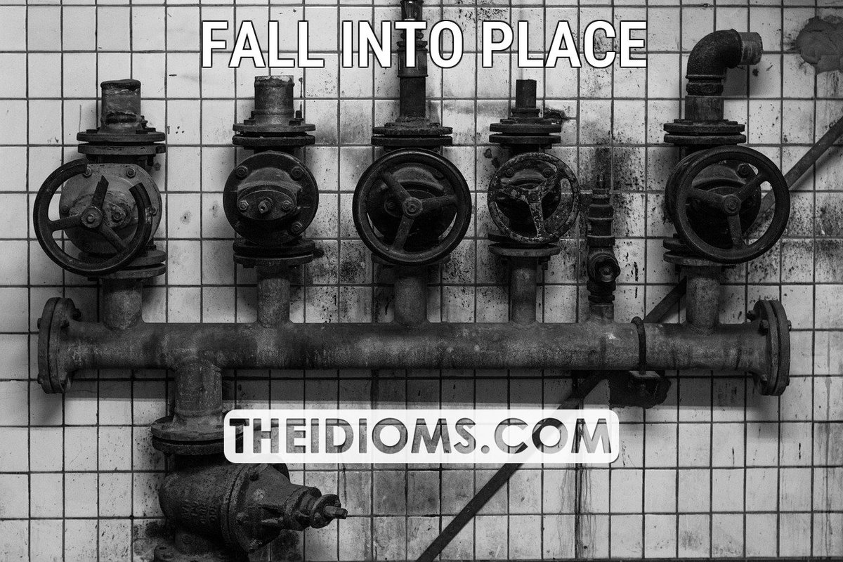 theidioms's tweet image. FALL INTO PLACE: Meaning: When things fall into place, they happen in a satisfactory way, without problems.

Example: If you plan the project well, then everything should fall into place.

 Read more: theidioms.com/fall-into-plac…

 #fallintoplace #idioms… theidioms.com