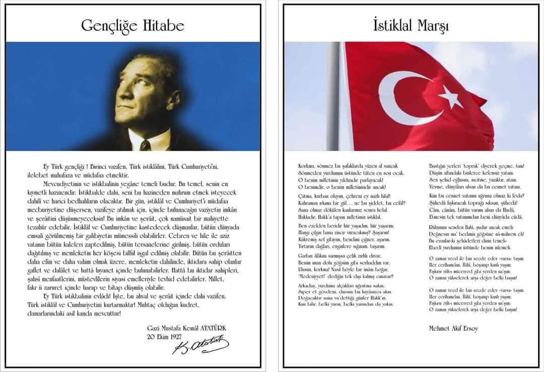 12 Mart 1921 TBMM'de İSTİKLAL MARŞI'mızın kabul edilişinin 105. yılı kutlu olsun

TÜRKİYE CUMHURİYETİ'mizin kurucusu
Gazi Mareşal Başbuğ Mustafa Kemal ATATÜRK'ün, tüm Şehitlerimizin, tüm Gazilerimizin,
Namık Kemal'in, Mehmet Akif Ersoy'un ve tüm emeği geçenlerin ruhları şad olsun