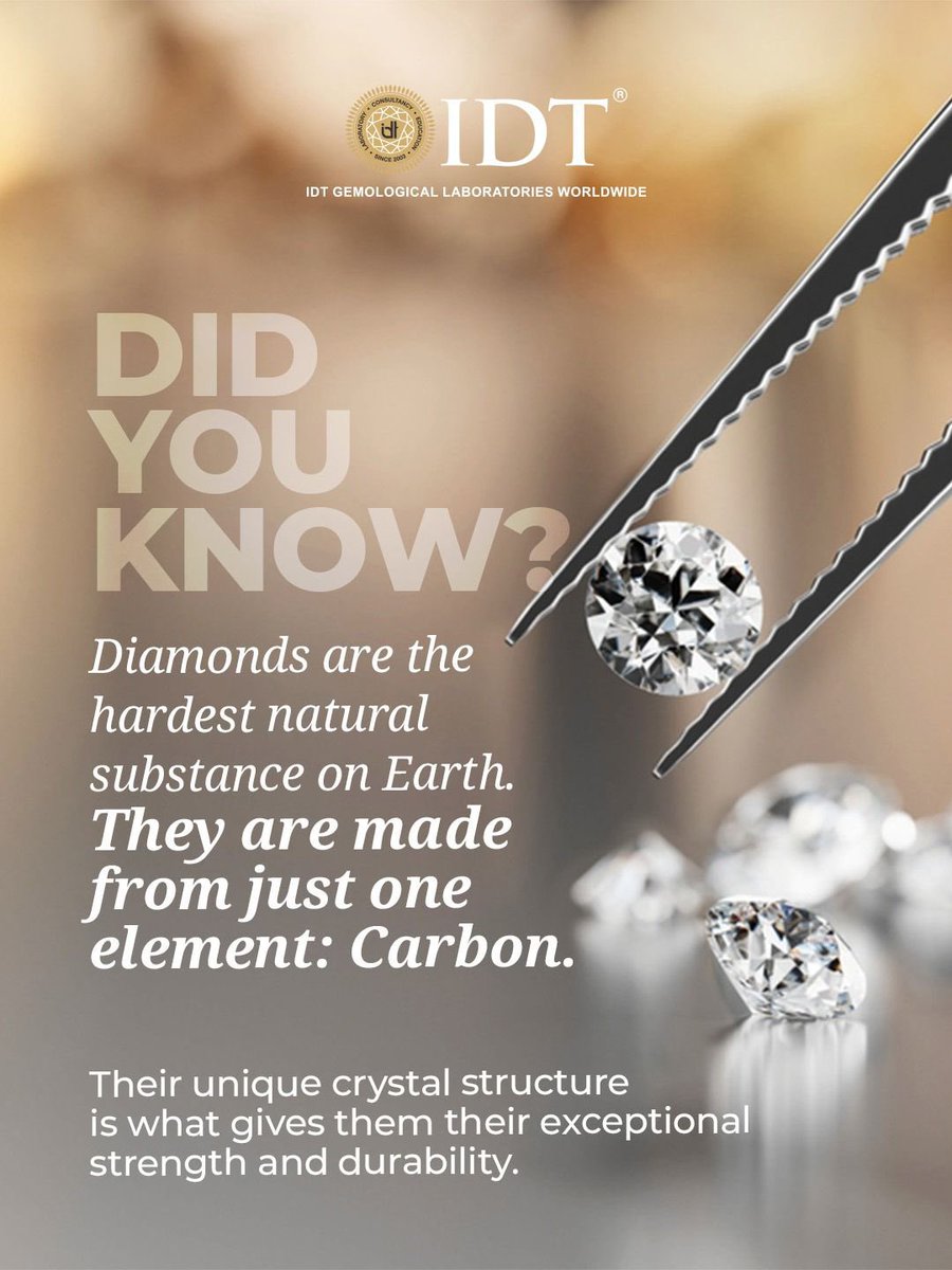 IDTWORLDWIDE's tweet image. Meet the science behind diamonds! 💎 

Did you know they're made of just one element: CARBON? 

Under intense pressure, carbon atoms form a crystal lattice making diamonds the hardest natural material. 

#diamondscience #gemology #carbon #idt