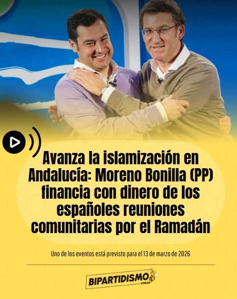 🔴 Avanza la islamización en Andalucía: Moreno Bonilla (PP) financia con dinero de los españoles reuniones comunitarias por el Ramadán.

Uno de los eventos está previsto para el 13 de marzo de 2026.

gaceta.es/espana/avanza-…