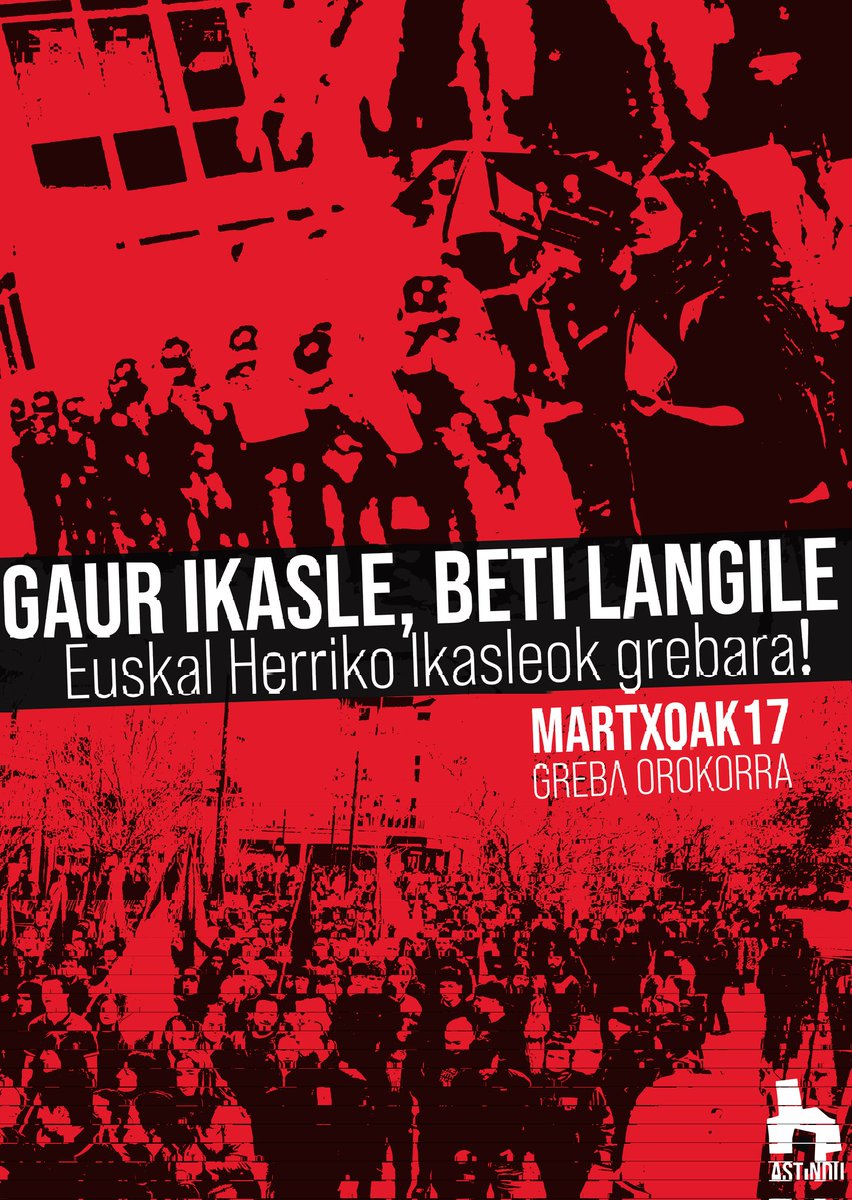 Nup_Astindu's tweet photo. GAUR IKASLE, BETI LANGILE!
MARTXOAK 17, GREBA OROKORRA! https://t.co/QWV2ixrX1Z