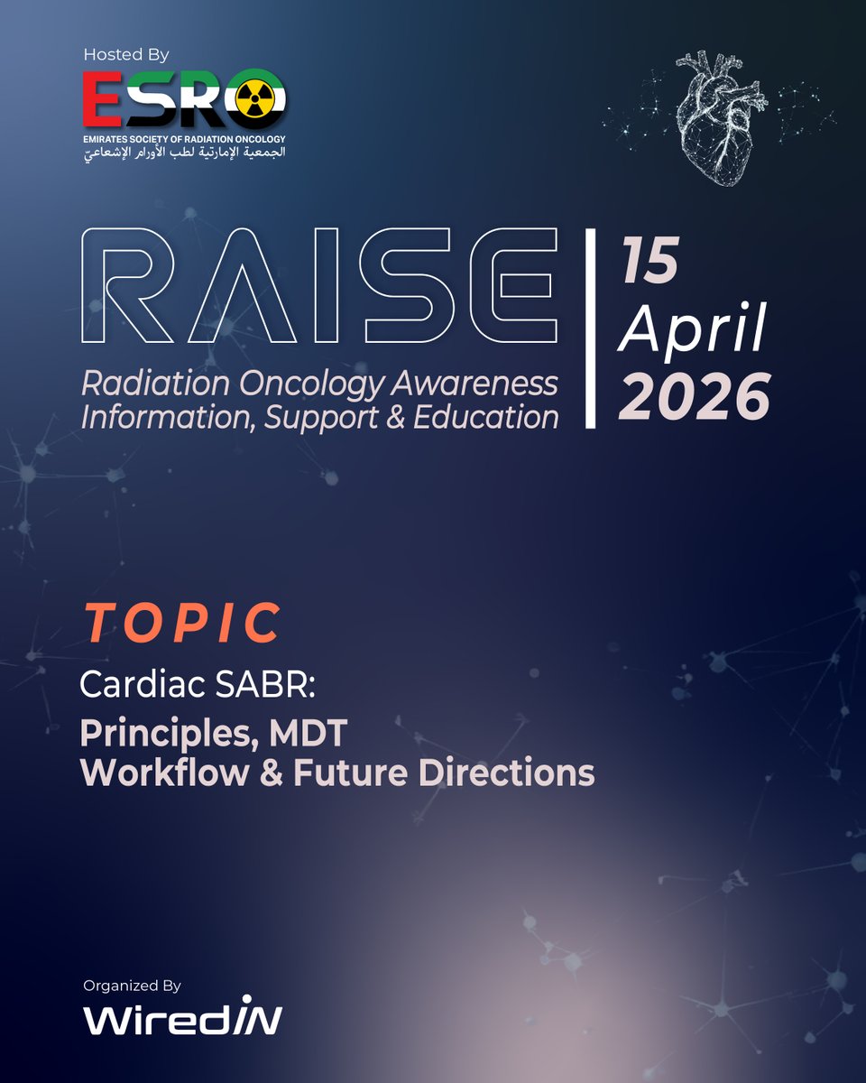 EmiratesRO's tweet photo. Join the next ESRO RAISE Webinar

Cardiac SABR: Principles, MDT Workflow &amp; Future Directions

🗓 15 Apr 2026
⏰ 7:30 PM UAE (GMT+4)
Featuring Dr Shahreen Ahmad, moderated by Dr Yashaswini Shivashankara.

🔗 Register:
 https://t.co/AXS4cNFzNR

#RAISE #RadiationOncology #ESRO https://t.co/lqNh2BwMZF