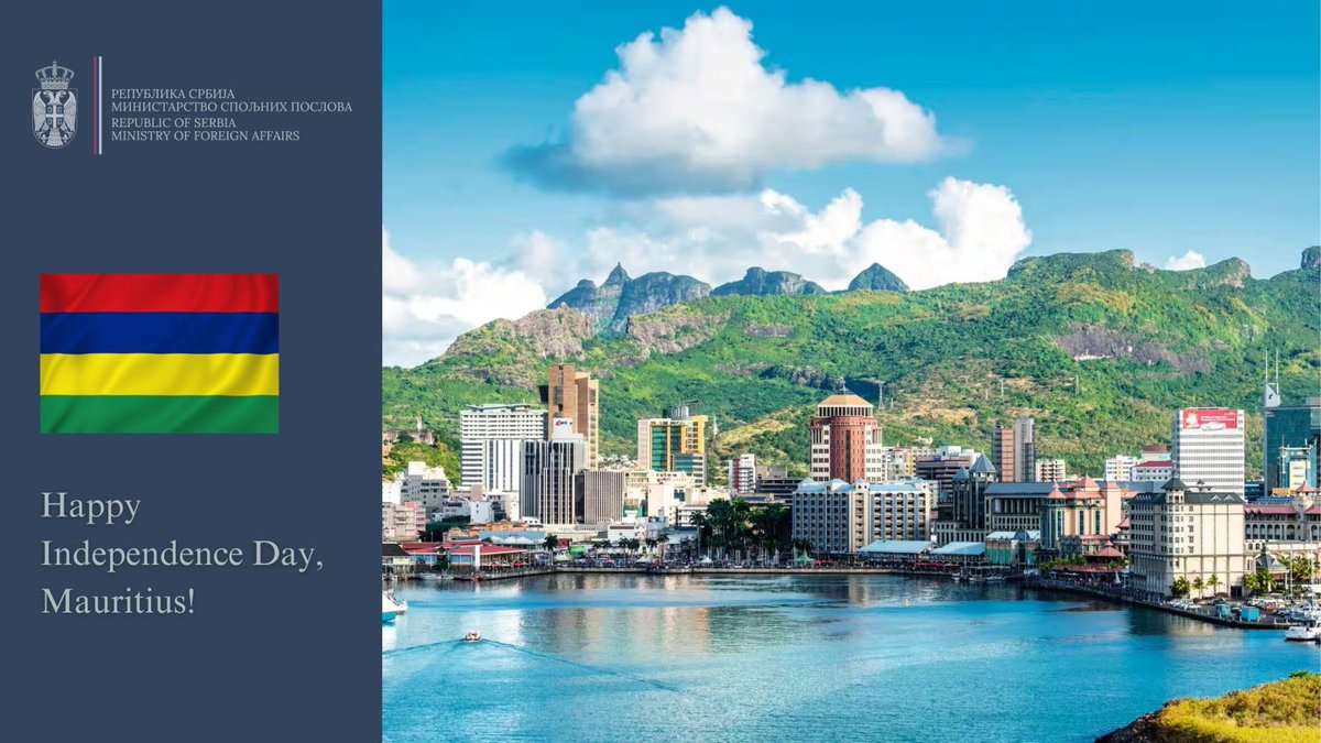 MFASerbia's tweet image. Warmest wishes for continued progress and prosperity to the people and government of the Republic of #Mauritius on the occasion of your #IndependenceDay!