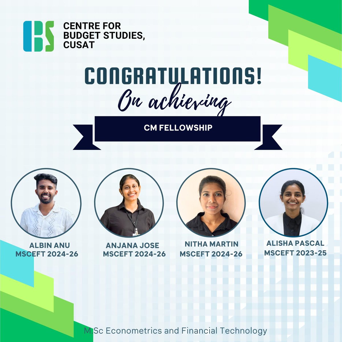 Delighted to share a proud moment for the Centre for Budget Studies, CUSAT as our students from the M.Sc. Econometrics and Financial Technology programme have achieved the prestigious CM Fellowship. Heartfelt congratulations to all.
#CMFellowship #CUSAT #CBS