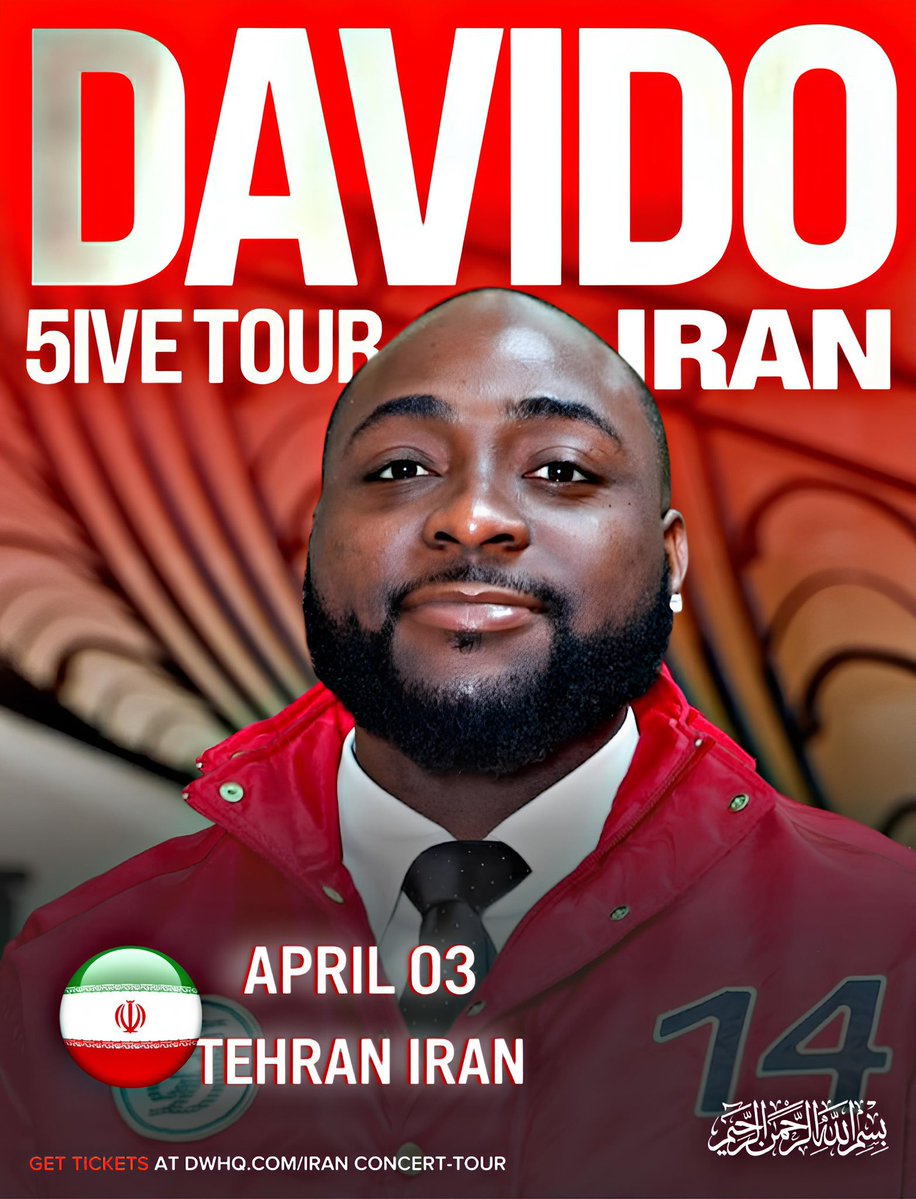 🚨 DAVIDO 
  5ALIVE IN CONCERT

  TEHRAN, IRAN 🇮🇷 

  APRIL 3RD 🚨