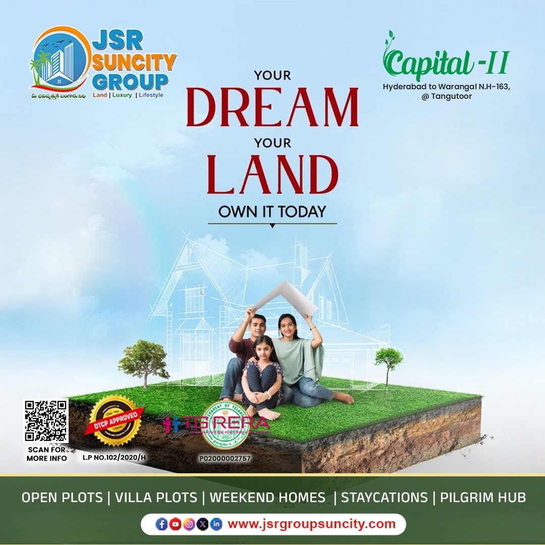 jsrgroup2's tweet image. Your dream home begins with the right piece of land. 🏡🌿
Turn your vision into reality with Capital-II by JSR Group Suncity, a premium DTCP Approved &amp;amp; TG RERA Registered venture located on the fast-developing Hyderabad–Warangal NH-163 corridor @ Tangutoor.
#OpenPlots #VillaPlots
