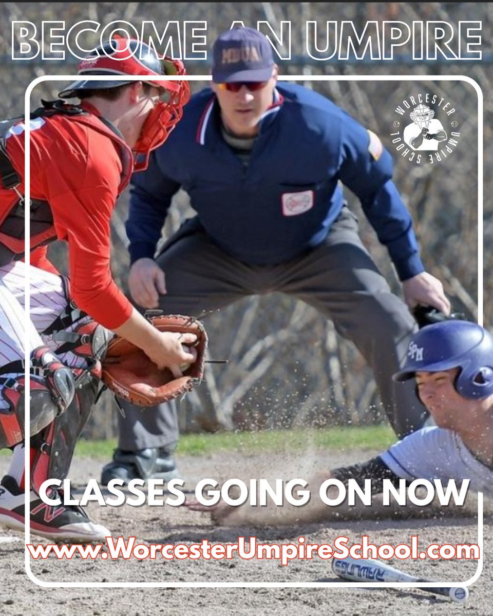 ONLINE CLASSES ENROLLING NOW - visit WorcesterUmpireSchool.com for more information