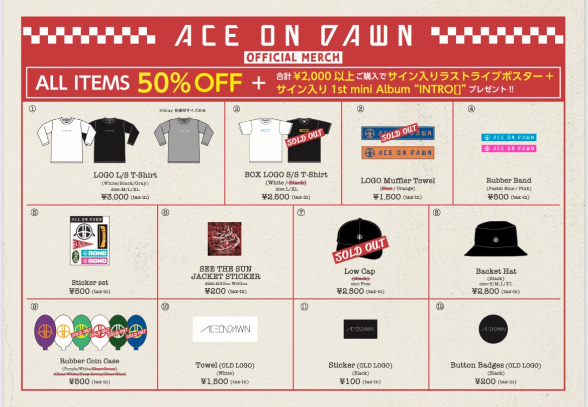 🛍️Merch Information🛍️

解散ライブ当日は
物販メニュー全品表示価格の【50%off】で販売させていただきます！！！🔥

更に合計購入額¥2,000以上で
①サイン入りラストライブポスター
② サイン入り1st mini Album "INTRO[  ]"
をプレゼント🎁

グッズ購入のラストチャンス💥
想い出にも是非どうぞ🙌