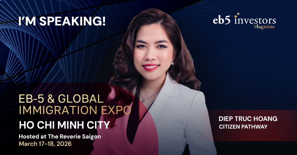 EB5InvestorsMag's tweet image. We are proud to announce that Diep Truc Hoang of Citizen Pathway will be a speaker at our EB-5 Expo in Ho Chi Minh City, Vietnam, on March 17-18, 2026! 
Book your tickets now:
eventbrite.com/e/2026-eb-5-gl…
#eb5 #eb5visa #eb5program #eb5investor #invest #us #visa #vietnam #hochiminhcity