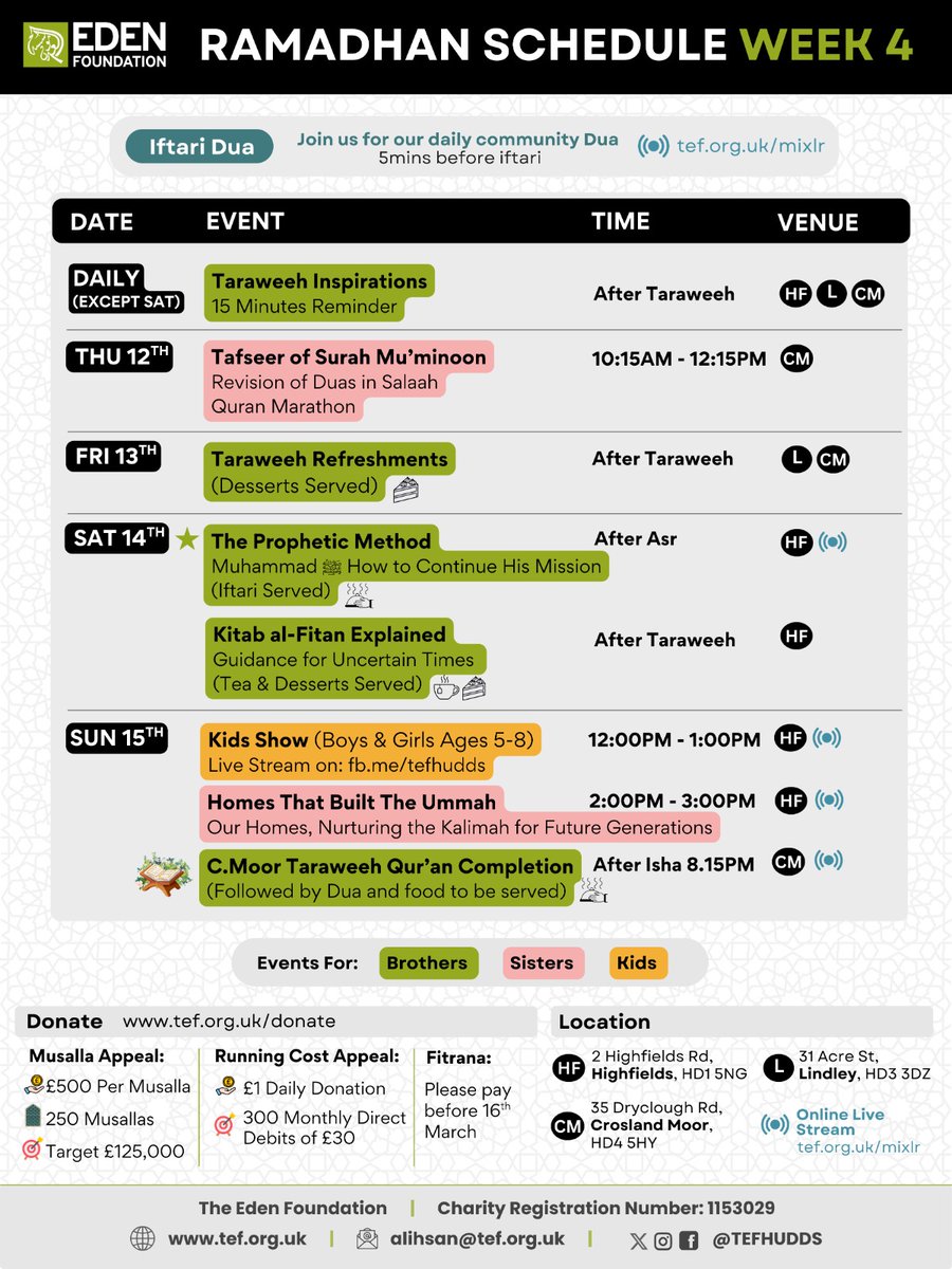 Ramadhan Schedule - Week 4
#edenfoundation #ramadan2026 #ramadhan #Highfields #Lindley #CroslandMoor