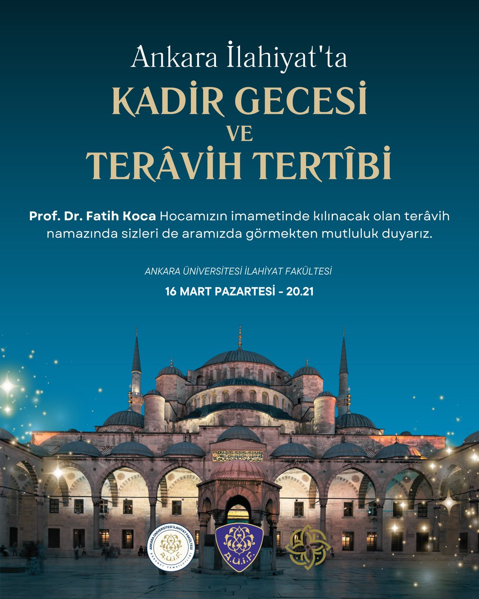 TroII_____'s tweet photo. Kadir Gecesi'nde Ankara İlahiyat'ta buluşuyoruz.
Prof. Dr. Fatih Koca Hocamızın imametinde, Fakültemiz Türk Din Mûsikîsi Korosunun icra edeceği salavatlar ve ilahiler eşliğinde kılınacak olan Teravih Namazı'na hepinizi bekleriz. https://t.co/OYo8X0zwOC