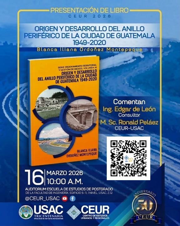 nelmor's tweet photo. Libro: Origen y desarrollo del Anillo Periférico de la Ciudad de Guatemala 1949-2020 
                 EVENTO PRESENCIAL Y VIRTUAL  
Autora: Licda. Blanca Iliana Ordoñez Montepeque  
FECHA: 16/03/2026 HORA:10:00 a.m.  
https://t.co/VLwvV0IPfz
*Se dará diploma #ceur50años #CEUR https://t.co/x5XFkTEgQB