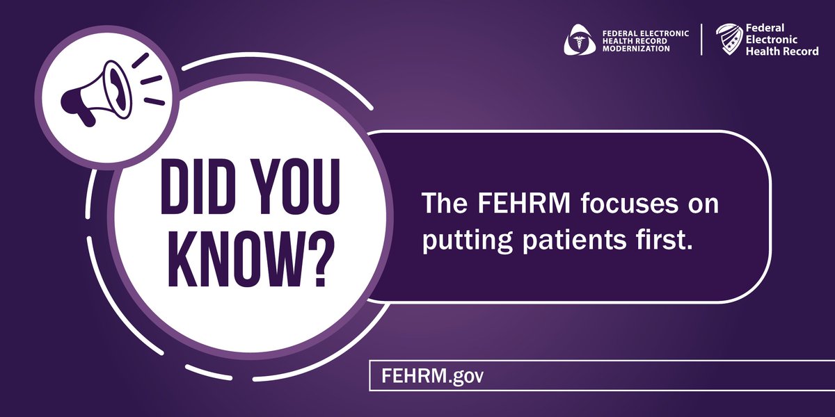 #DYK – Modernizing health records, strengthening privacy, and enhancing care coordination are some of the ways the #FEHRM focuses on putting patients first. Learn more about the #FEHRM’s work at fehrm.gov.