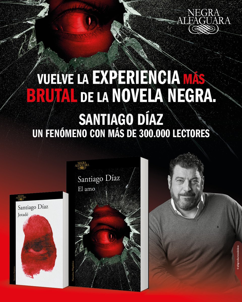 AlfaguaraES's tweet photo. Él lleva más de veinte años secuestrándolas.

Ninguna de ellas ha regresado.

Hasta ahora.

Vuelve la experiencia más brutal de la novela negra. Ya está en librerías «El amo», el nuevo libro de @sdiazcortes.
 
Más en 👉 https://t.co/pdSlibp6RX https://t.co/6qs9EORIll