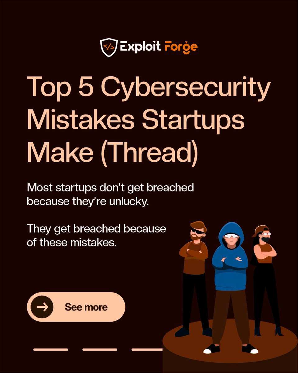 ExploitforgeLTD's tweet image. Speed builds startups; neglect breaks them. 
Most founders are obsessed with product, growth, and funding rounds. Very few obsess over attack surface, access control, and visibility. 

#Security #CyberSecurity #InformationSecurity #CyberAttacks #SecurityBreach