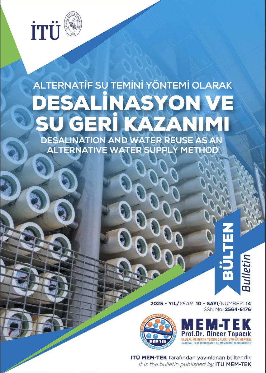 itumemtek's tweet photo. MEM-TEK 2025 Bülteni yayında! Tema: Desalinasyon &amp; Su Geri Kazanımı💧 

MEM-TEK 2025 Bulletin is out! Theme: Desalination &amp; Water Reuse 💧 

Link : https://t.co/V0RbaDncYO https://t.co/imDQwd8FkK