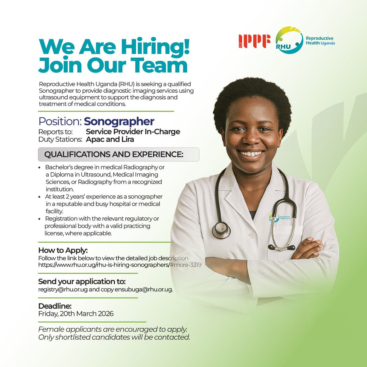 RHUganda's tweet photo. WE ARE HIRING: SONOGRAPHERS (2 POSITIONS)

Duty Stations: Apac (1) and Lira (1)
 Reports to: Service Provider In-Charge
Role Summary
Reproductive Health Uganda (RHU) is seeking two qualified Sonographers to provide diagnostic imaging services using ultrasound equipment to support patient diagnosis and care.

Qualifications & Experience
• Bachelor’s Degree in Medical Radiography or Diploma in Ultrasound, Medical Imaging Sciences, or Radiography from a recognised institution.
• At least 2 years’ experience in a reputable hospital or medical facility.
• Valid registration and practising license from the relevant professional body (where applicable).

How to Apply
View the full job description:
 https://t.co/RzbHqSCP6g

Send applications to registry@rhu.or.ug
Copy: ensubuga@rhu.or.ug
Deadline: Friday, 20th March 2026

#WeAreRHU