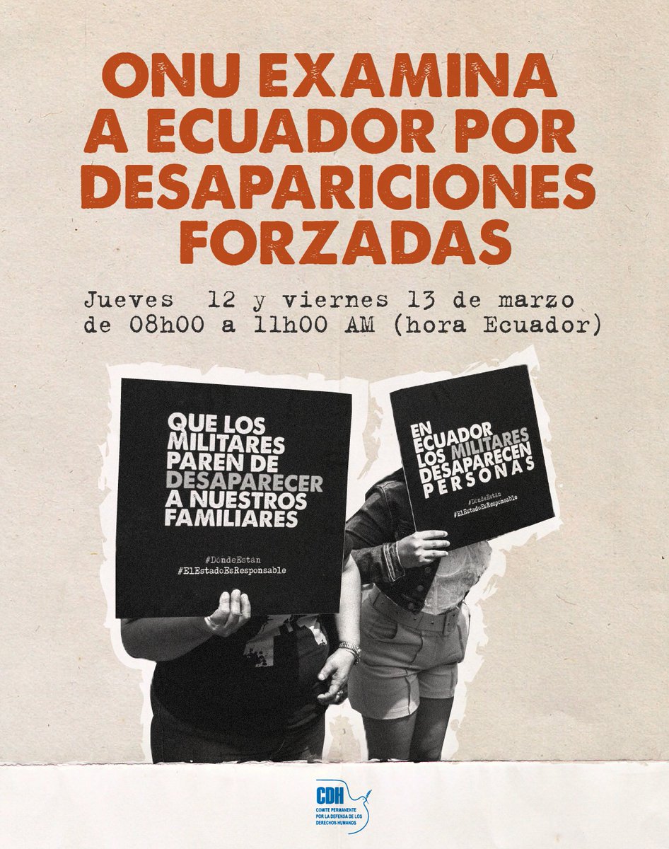 📣 ONU examinará a Ecuador por desapariciones forzadas
El Comité contra la Desaparición Forzada de la ONU evaluará al Estado ecuatoriano sobre prevención, investigación, búsqueda de víctimas y reparación.

El CDH alertará en Ginebra sobre un patrón de desapariciones forzadas
