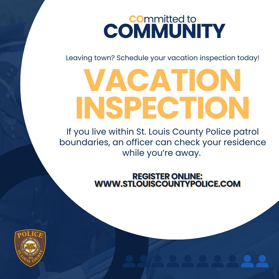 stlcountypd's tweet photo. Good morning, neighbors! With Spring Break vacations around the corner, don't forget to take advantage of our Vacation Inspection Program if you live within a St. Louis County Precinct boundary! 

Call your precinct or complete the form below, and an officer will check on your residence and provide you with extra patrols in the area. 
Click here: https://t.co/sTGu1KlQE7

Need to find your precinct? Check out our map here: https://t.co/BoXh5syoW8
For more information regarding vacation inspections, you can visit: https://t.co/o1wkp1ErLK