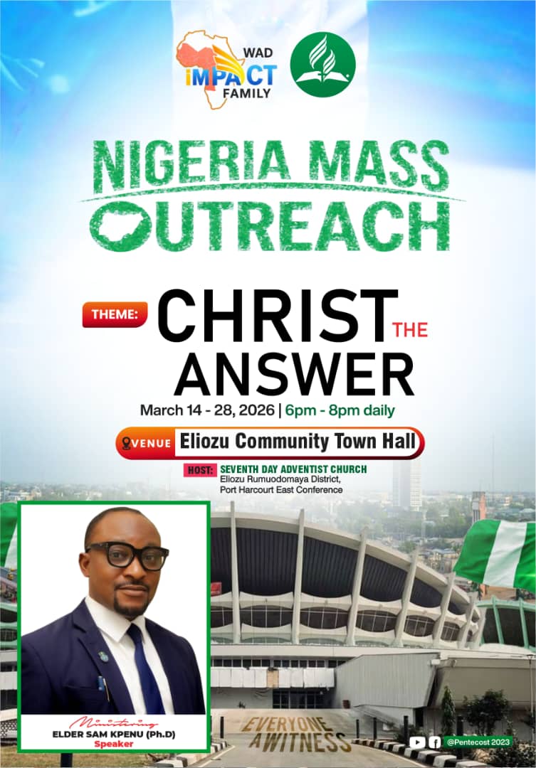 AdventistPHEC's tweet photo. We are excited about the Nigeria Mass Outreach 2026 

📍 Location: Any Seventh-day Adventist outreach center closest to you

#ENUC
#NigeriaMassOutreach
#ChristTheAnswer
#IWillGo
#CommunicationForMission 📡 https://t.co/LMNhPK1XoD