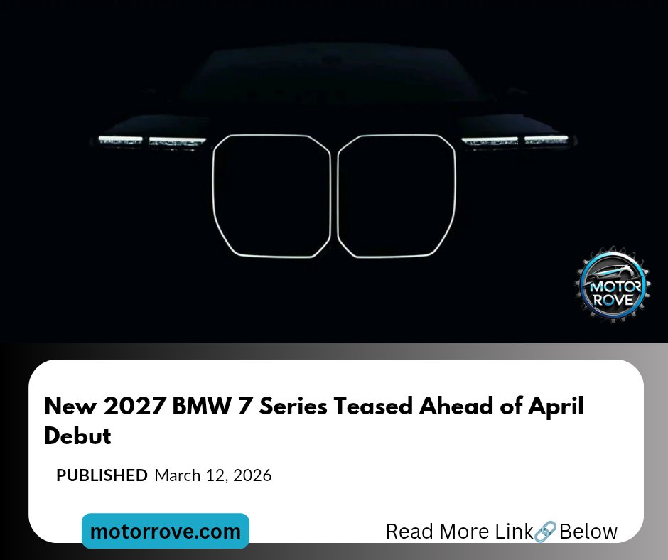 motorrove's tweet photo. BMW seems to have the busiest time in 2026, with the company expected to launch several products this year. In their timeline the automaker has teased a much larger sedan that would be coming soon; it is a 7 series with a facelift,
https://t.co/yYgIkTvztq https://t.co/5GlbwiXnDF