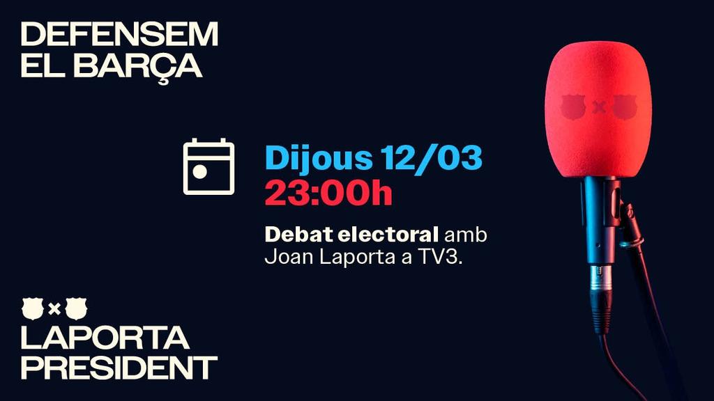 defensemelbarca's tweet photo. 🗣️ Joan Laporta afronta aquesta nit el darrer debat electoral, organitzat per @som3cat

🗓️ Dijous 12 de març
🕚 23.00 h
📺 En directe a @som3cat, @CatalunyaRadio i @beteve
📲 També en streaming a: https://t.co/xeJs0PUwVp

#DefensemElBarça https://t.co/wc9XQOaLgf