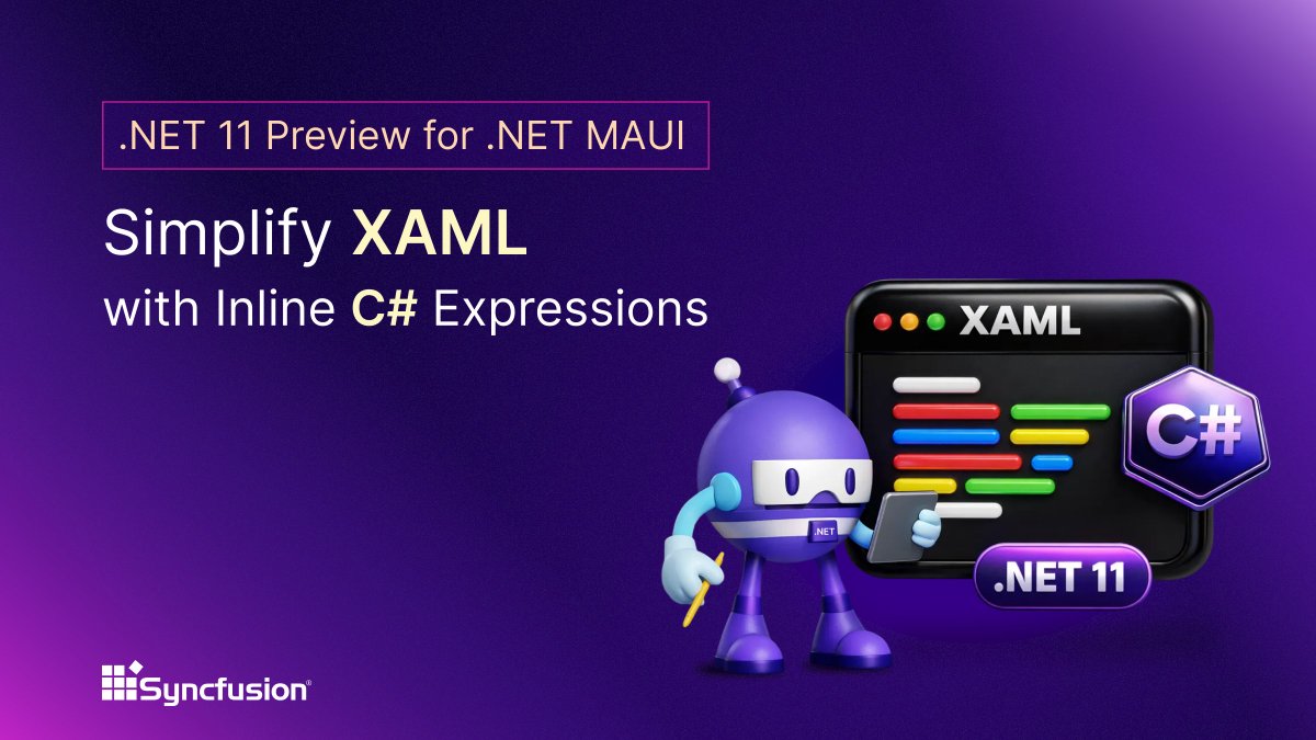 Syncfusion's tweet image. What if your XAML could think for itself?

In 2026, .NET 11 preview brings inline C# expressions, no converters, no boilerplate, just clean, source‑generated speed.

Format, calculate, and toggle UI logic right in markup.

👉 Explore: syncfusion.com/blogs/post/csh…

#DotNet #MAUI #XAML