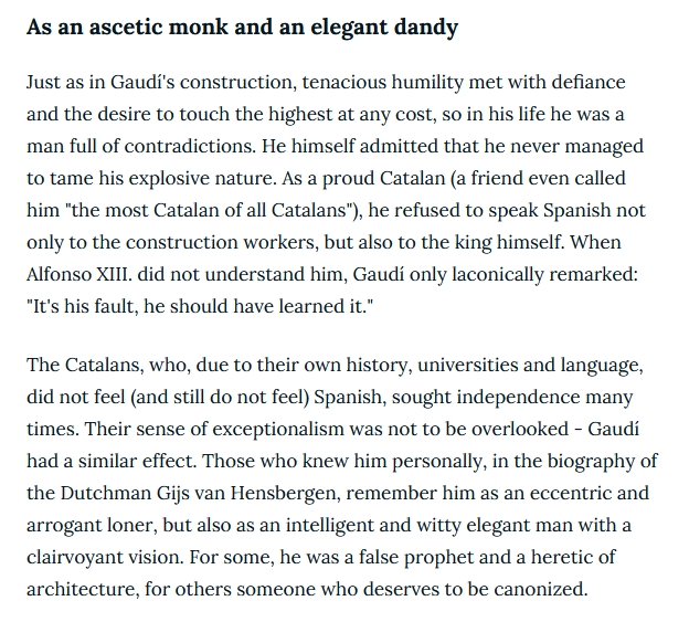 Un diari txec de Praga recorda que a Gaudí l'anomenaven:

"Nejkatalánštějším ze všech Katalánců."
"El més català dels catalans."

I que encara avui dia:

"Katalánci necítili (a dodnes necítí) být Španěly."
"Els catalans no se sentien (i encara no se'n senten) espanyols." 👌💛
